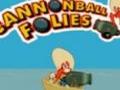 Cannonball Folies да се игра онлајн